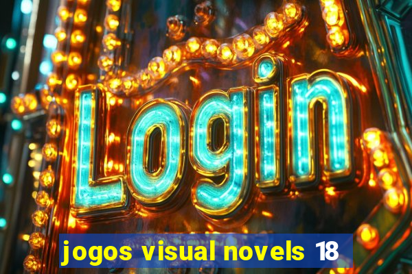 jogos visual novels 18